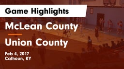 McLean County  vs Union County  Game Highlights - Feb 4, 2017