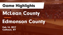 McLean County  vs Edmonson County  Game Highlights - Feb 14, 2017