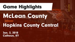 McLean County  vs Hopkins County Central  Game Highlights - Jan. 2, 2018