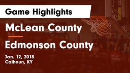 McLean County  vs Edmonson County Game Highlights - Jan. 12, 2018