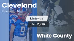 Matchup: Cleveland High vs. White County  2016