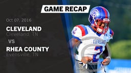 Recap: Cleveland  vs. Rhea County  2016