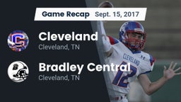 Recap: Cleveland  vs. Bradley Central  2017