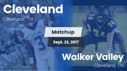 Matchup: Cleveland High vs. Walker Valley  2017