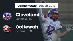 Recap: Cleveland  vs. Ooltewah  2017