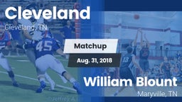 Matchup: Cleveland High vs. William Blount  2018