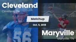 Matchup: Cleveland High vs. Maryville  2018
