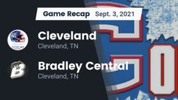Recap: Cleveland  vs. Bradley Central  2021
