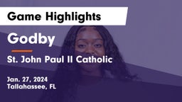 Godby  vs St. John Paul II Catholic  Game Highlights - Jan. 27, 2024