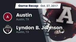 Recap: Austin  vs. Lyndon B. Johnson  2017