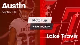Matchup: Austin  vs. Lake Travis  2018
