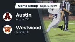 Recap: Austin  vs. Westwood  2019