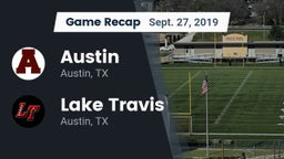 Recap: Austin  vs. Lake Travis  2019