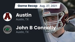 Recap: Austin  vs. John B Connally  2021