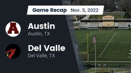 Recap: Austin  vs. Del Valle  2022