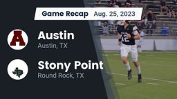 Recap: Austin  vs. Stony Point  2023