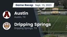 Recap: Austin  vs. Dripping Springs  2023