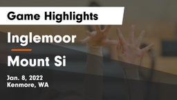 Inglemoor  vs Mount Si  Game Highlights - Jan. 8, 2022