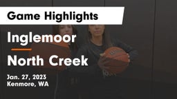 Inglemoor  vs North Creek  Game Highlights - Jan. 27, 2023
