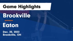 Brookville  vs Eaton  Game Highlights - Dec. 20, 2022