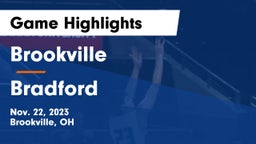 Brookville  vs Bradford Game Highlights - Nov. 22, 2023