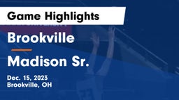 Brookville  vs Madison Sr.  Game Highlights - Dec. 15, 2023
