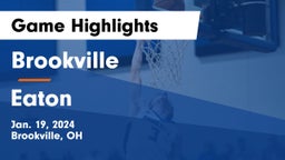 Brookville  vs Eaton  Game Highlights - Jan. 19, 2024