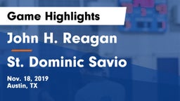 John H. Reagan  vs St. Dominic Savio Game Highlights - Nov. 18, 2019