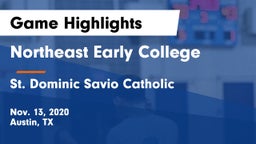 Northeast Early College  vs St. Dominic Savio Catholic  Game Highlights - Nov. 13, 2020