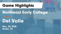 Northeast Early College  vs Del Valle  Game Highlights - Nov. 20, 2020