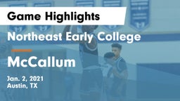 Northeast Early College  vs McCallum  Game Highlights - Jan. 2, 2021