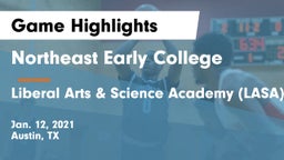 Northeast Early College  vs Liberal Arts & Science Academy (LASA) Game Highlights - Jan. 12, 2021