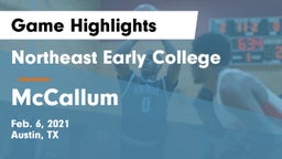 Northeast Early College  vs McCallum  Game Highlights - Feb. 6, 2021