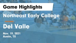 Northeast Early College  vs Del Valle  Game Highlights - Nov. 19, 2021