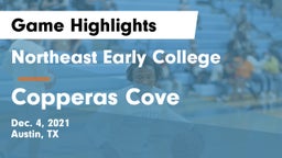Northeast Early College  vs Copperas Cove  Game Highlights - Dec. 4, 2021