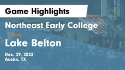 Northeast Early College  vs Lake Belton   Game Highlights - Dec. 29, 2023