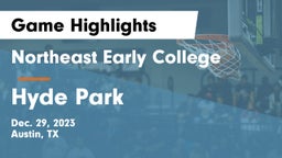 Northeast Early College  vs Hyde Park  Game Highlights - Dec. 29, 2023