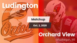 Matchup: Ludington High vs. Orchard View  2020