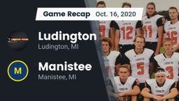 Recap: Ludington  vs. Manistee  2020