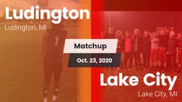 Matchup: Ludington High vs. Lake City  2020