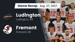 Recap: Ludington  vs. Fremont  2021
