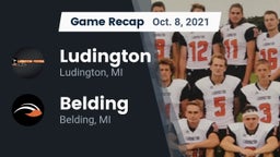 Recap: Ludington  vs. Belding  2021
