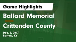 Ballard Memorial  vs Crittenden County  Game Highlights - Dec. 2, 2017