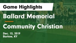 Ballard Memorial  vs Community Christian Game Highlights - Dec. 13, 2019