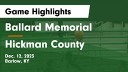 Ballard Memorial  vs Hickman County Game Highlights - Dec. 12, 2023