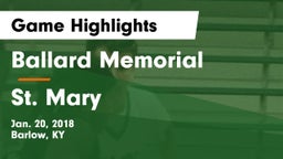 Ballard Memorial  vs St. Mary  Game Highlights - Jan. 20, 2018