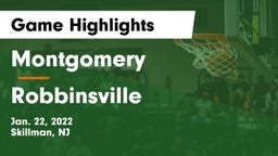 Montgomery  vs Robbinsville  Game Highlights - Jan. 22, 2022