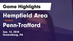 Hempfield Area  vs Penn-Trafford  Game Highlights - Jan. 12, 2018