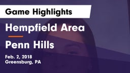 Hempfield Area  vs Penn Hills  Game Highlights - Feb. 2, 2018