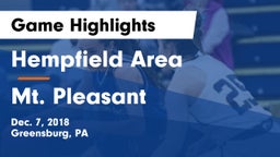 Hempfield Area  vs Mt. Pleasant  Game Highlights - Dec. 7, 2018